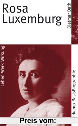 Rosa Luxemburg (Suhrkamp BasisBiographien)